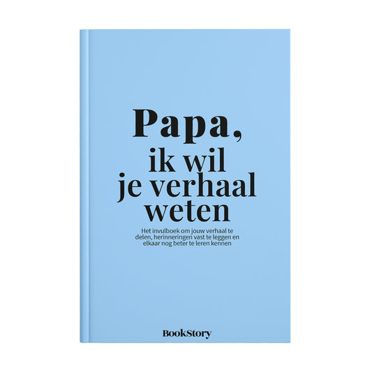 Papa, ik wil je verhaal weten