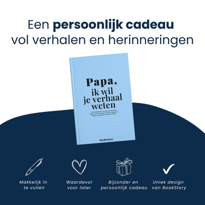 Papa, ik wil je verhaal weten