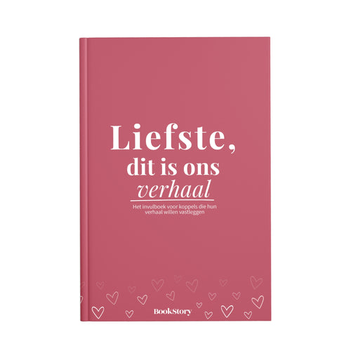 Liefste, dit is ons verhaal